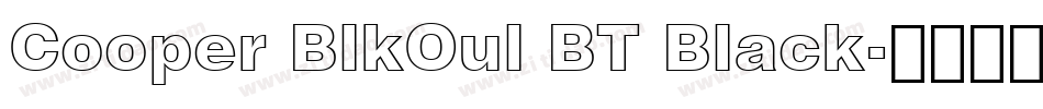 Cooper BlkOul BT Black字体转换